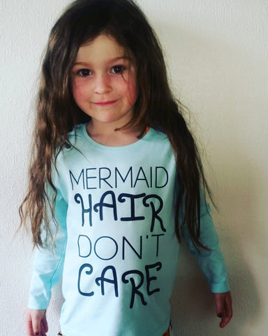 MERMAID HAIR DON'T CARE