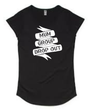 Mum Group Drop Out Tee